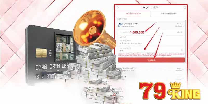 Cách nạp tiền vào tài khoản 79king